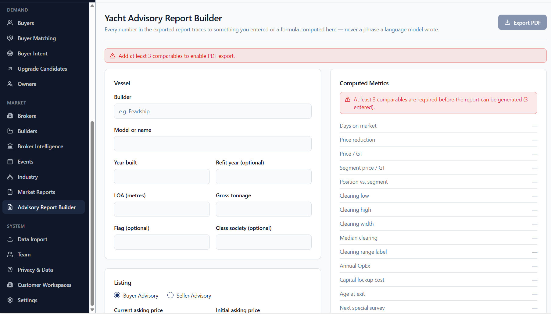 Advisory Report Builder: vessel and listing inputs on the left, computed metrics including clearing range on the right, with export blocked until three comparables exist.